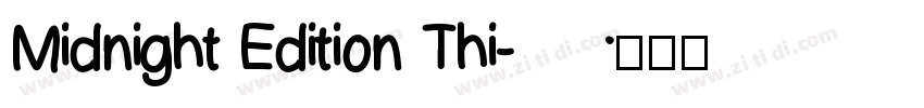 Midnight Edition Thi字体转换